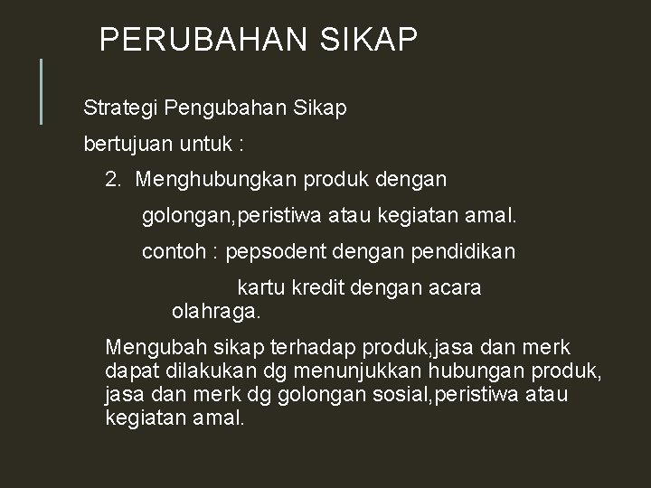 Detail Contoh Perubahan Sikap Nomer 18