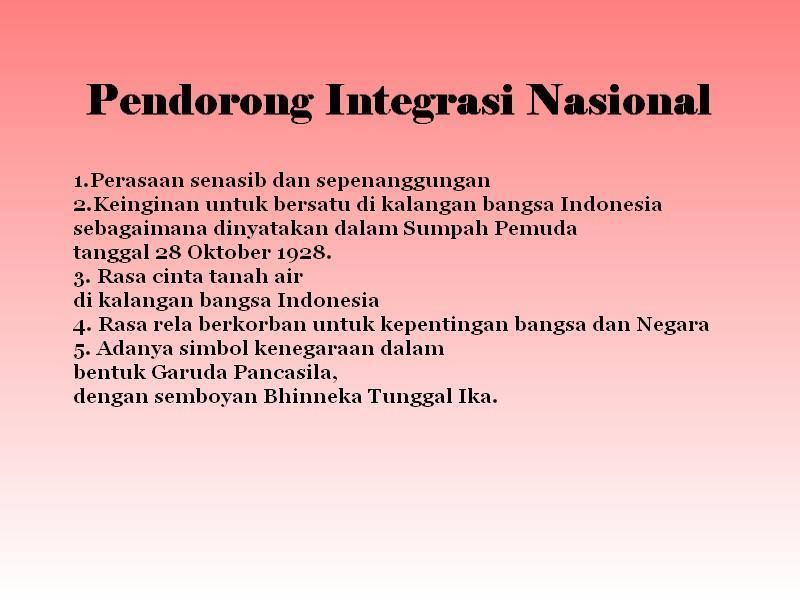Detail Contoh Perwujudan Integrasi Nasional Masyarakat Indonesia Nomer 4