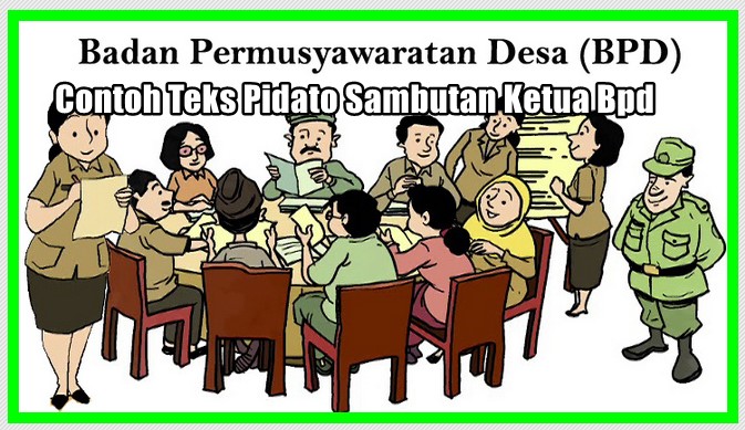 Detail Contoh Pidato Sambutan Ketua Terpilih Nomer 29