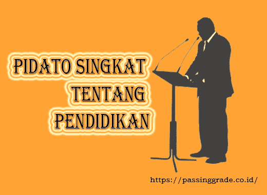 Detail Contoh Pidato Singkat Tentang Pendidikan Nomer 30