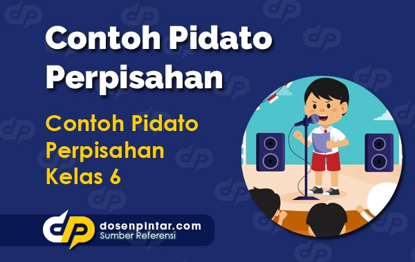 Detail Contoh Pidato Tentang Perpisahan Nomer 50