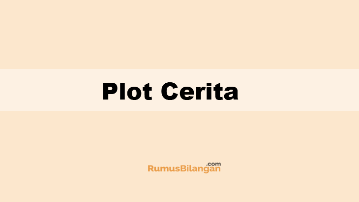Detail Contoh Plot Cerita Nomer 31