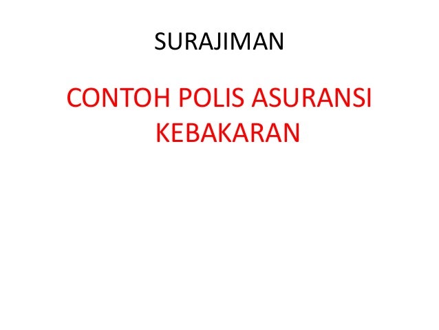 Detail Contoh Polis Asuransi Nomer 45