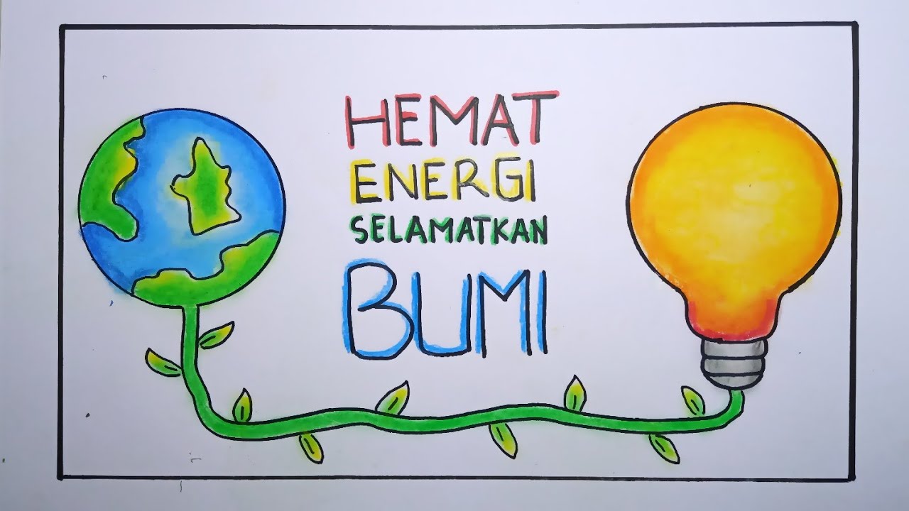 Detail Contoh Poster Tentang Hemat Energi Nomer 10