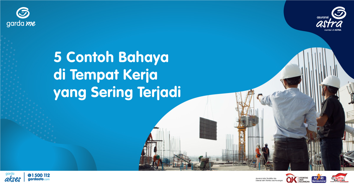 Detail Contoh Potensi Bahaya Di Tempat Kerja Nomer 20