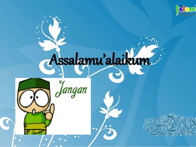 Detail Contoh Power Point Agama Islam Nomer 22