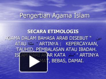 Detail Contoh Power Point Agama Islam Nomer 45