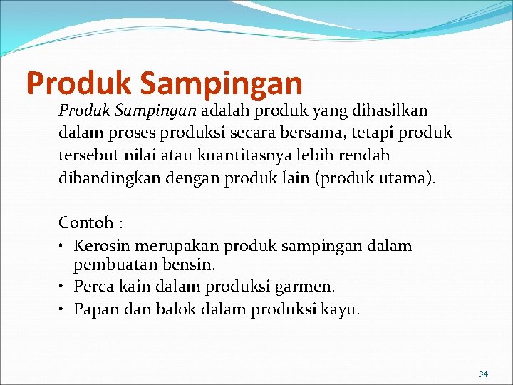 Detail Contoh Produk Bersama Dan Produk Sampingan Nomer 7