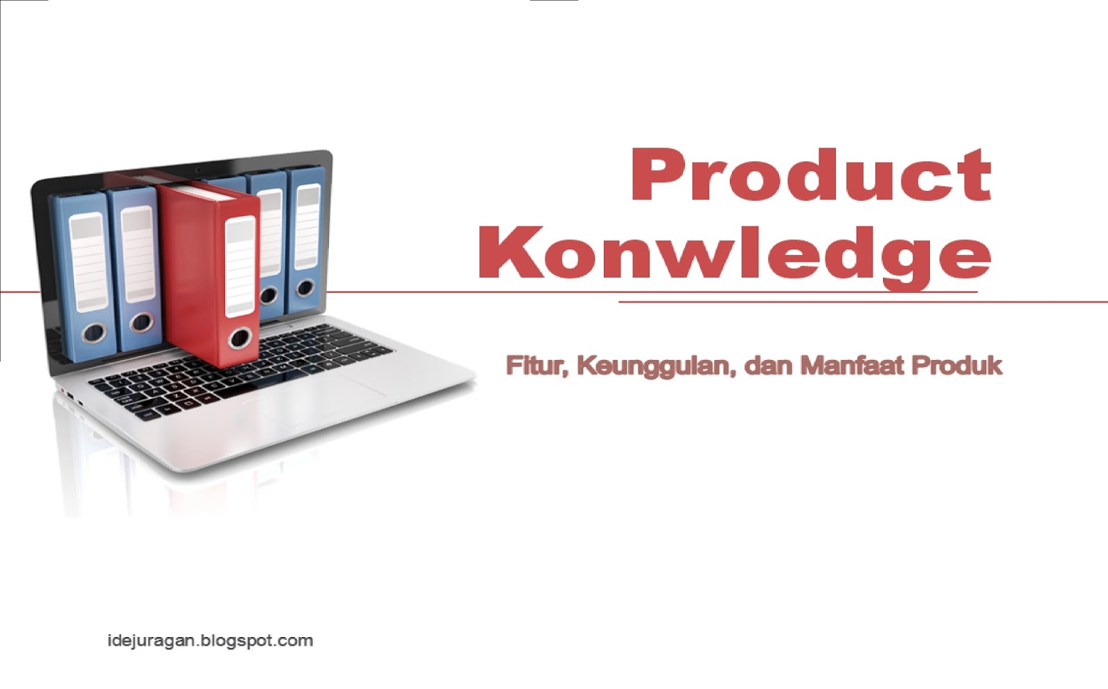 Detail Contoh Produk Knowledge Nomer 3