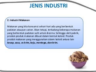 Detail Contoh Produk Makanan Koloid Nomer 19