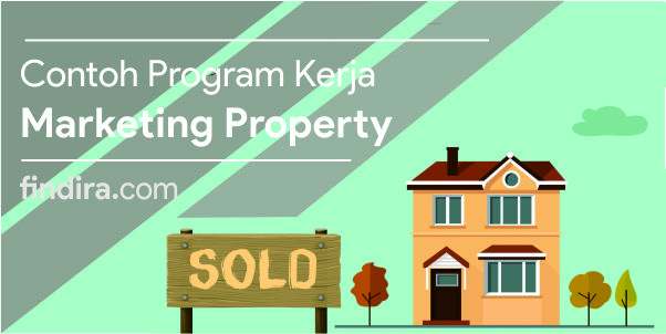 Detail Contoh Program Kerja Marketing Property Nomer 2