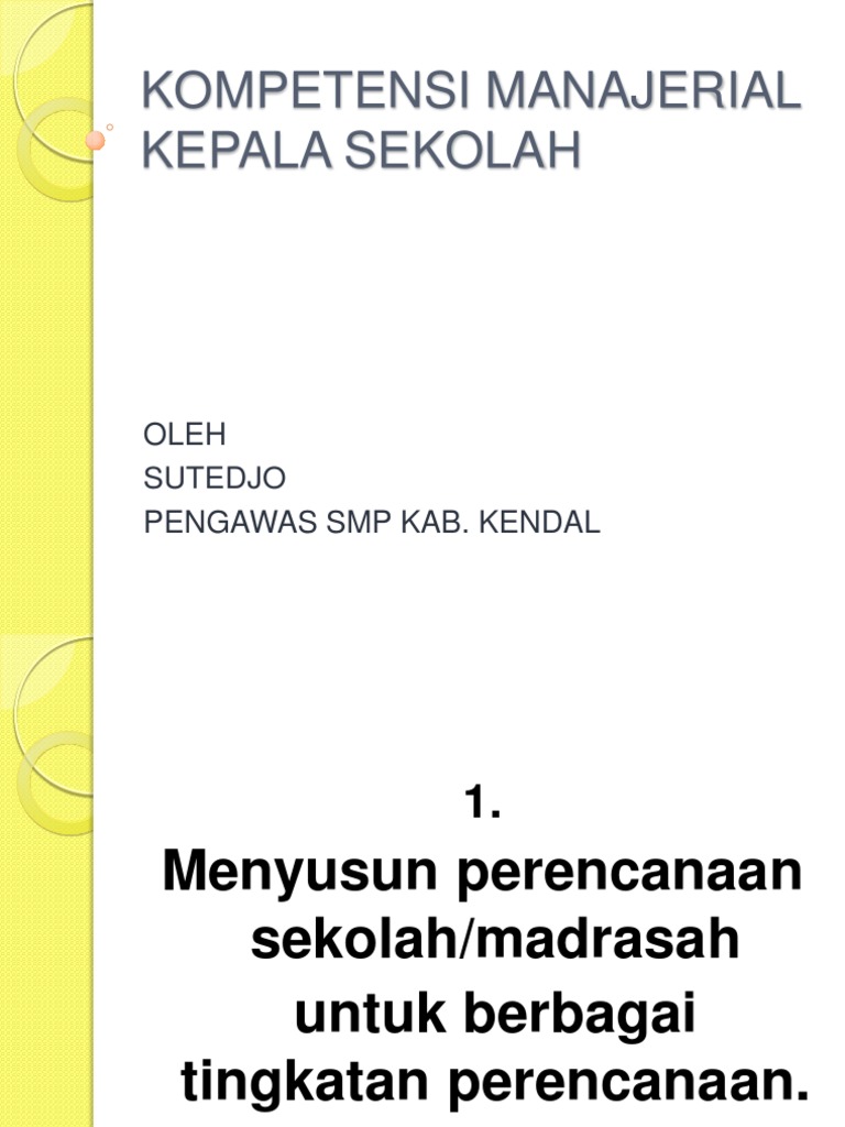 Detail Contoh Program Manajerial Kepala Sekolah Nomer 7