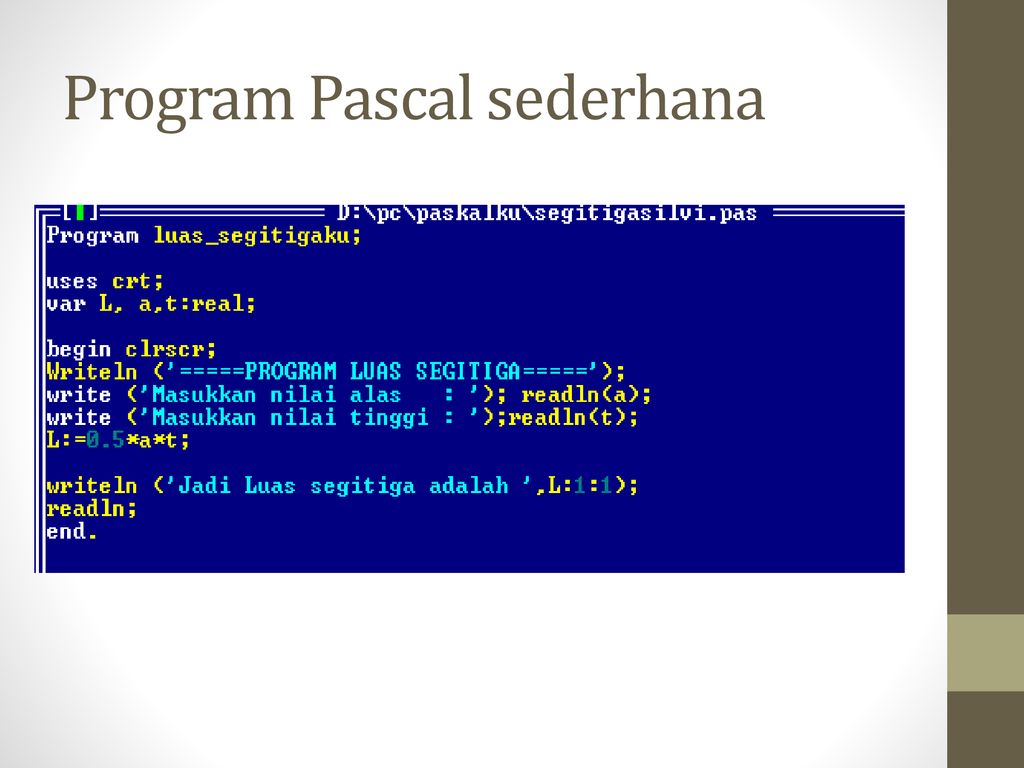 Detail Contoh Program Pascal Sederhana Nomer 54