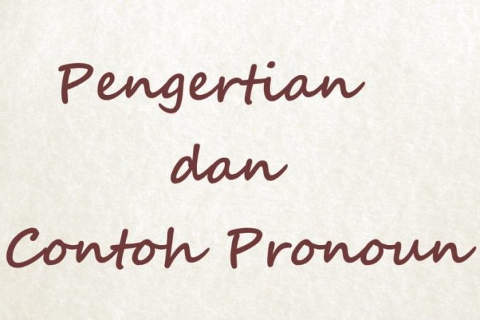 Detail Contoh Pronomina Penunjuk Nomer 49