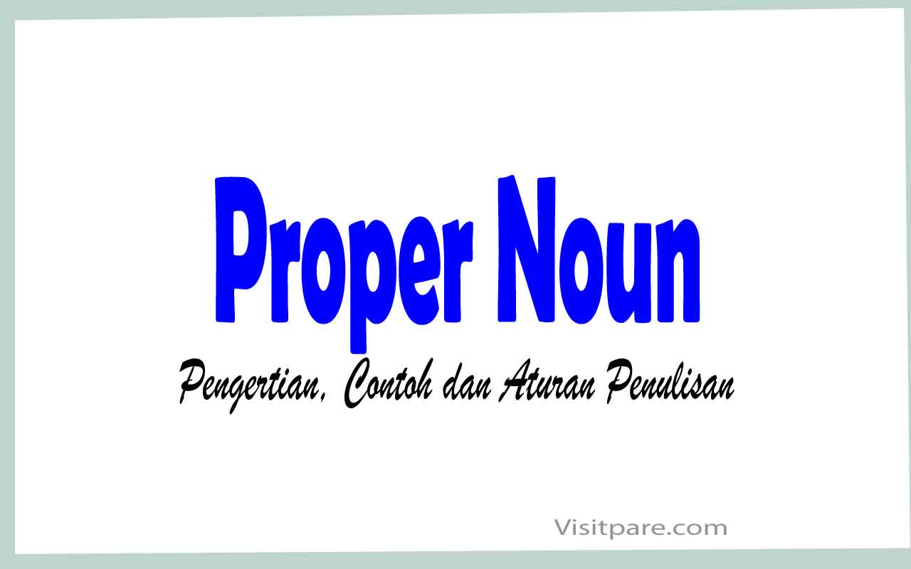 Detail Contoh Proper Noun Nomer 15