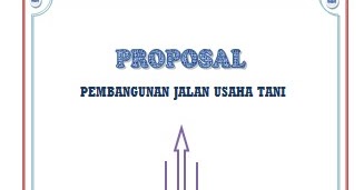 Detail Contoh Proposal Jalan Usaha Tani Nomer 22