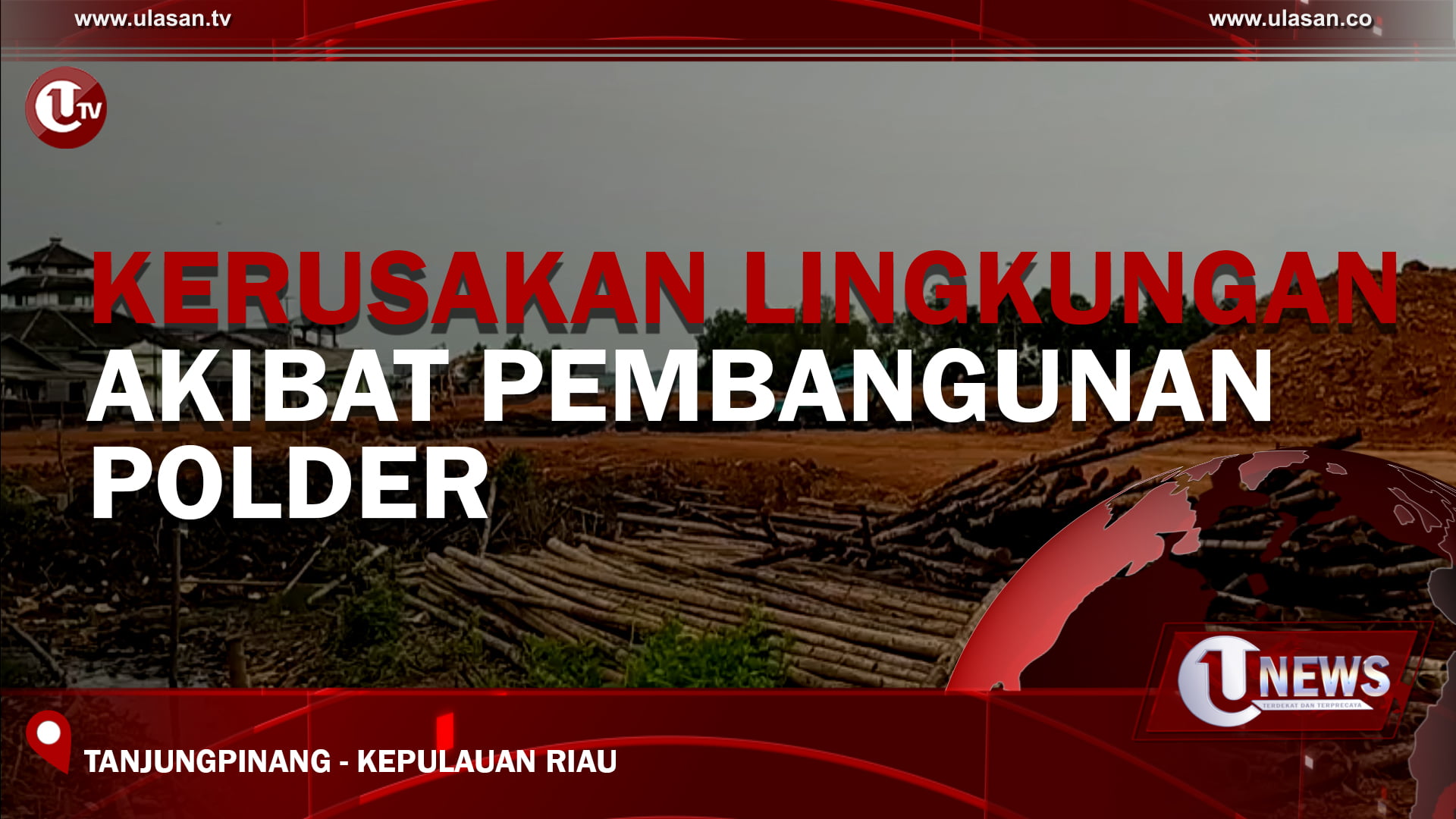 Detail Gambar Kerusakan Lingkungan Akibat Pembangunan Nomer 14