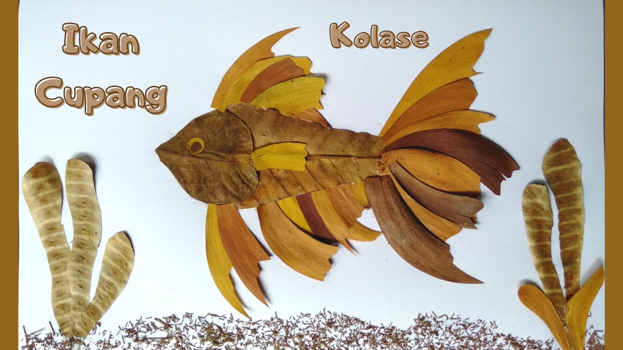 Detail Gambar Kolase Ikan Dari Daun Kering Nomer 4