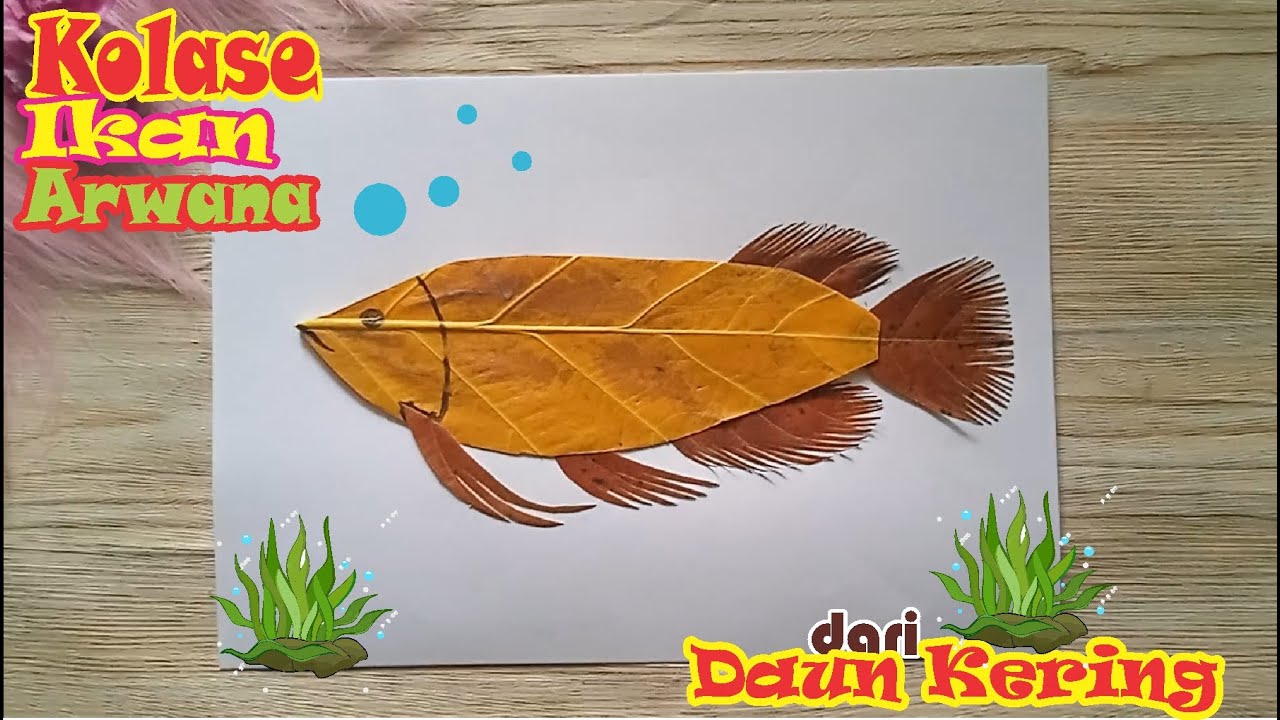 Detail Gambar Kolase Ikan Dari Daun Kering Nomer 9