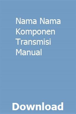 Detail Gambar Komponen Transmisi Nomer 28