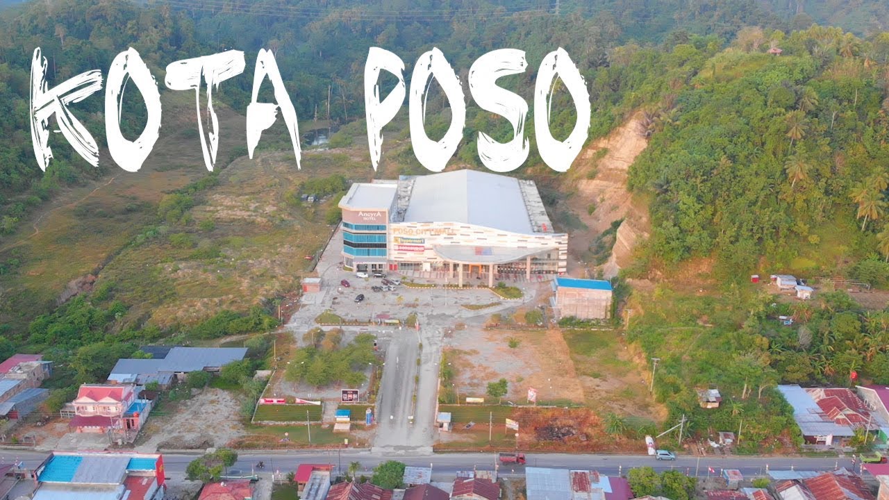 Detail Gambar Kota Poso Nomer 10