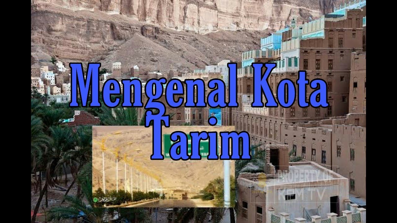 Detail Gambar Kota Tarim Nomer 14