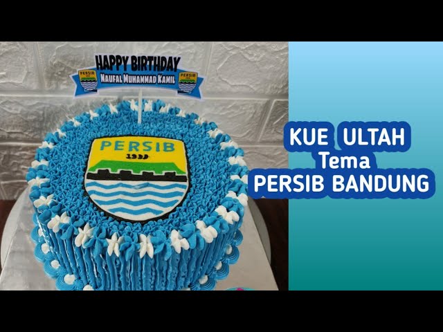 Detail Gambar Kue Ulang Tahun Tema Persib Nomer 26