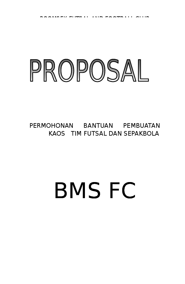 Detail Contoh Proposal Olahraga Sepak Bola Nomer 17