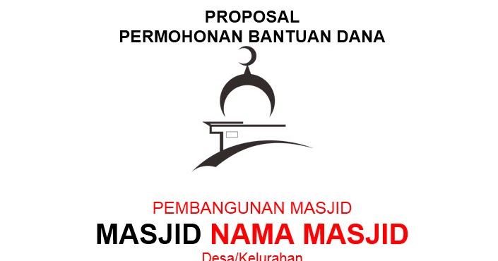 Detail Contoh Proposal Pembangunan Masjid Ke Bupati Nomer 30