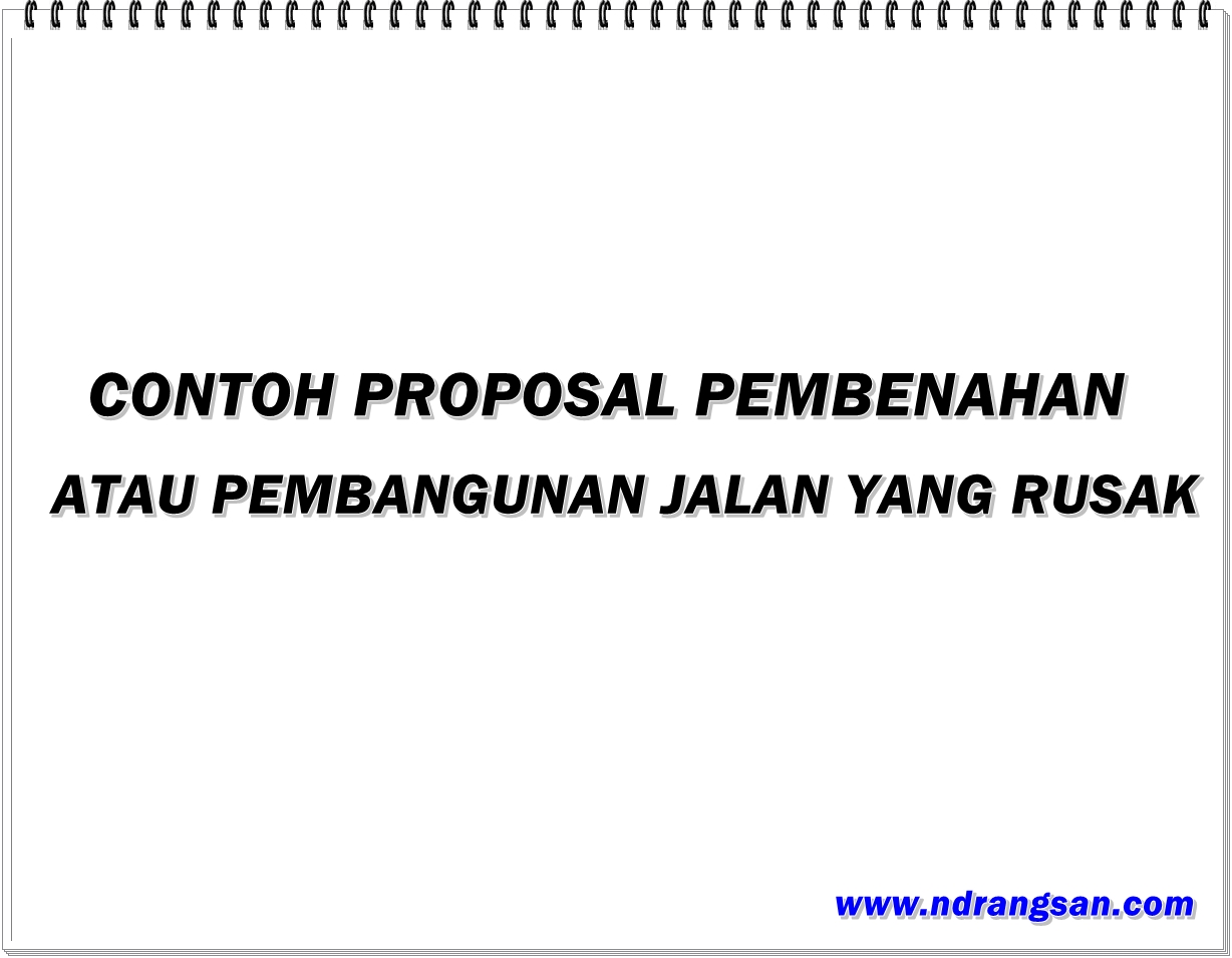 Detail Contoh Proposal Perbaikan Jalan Nomer 8
