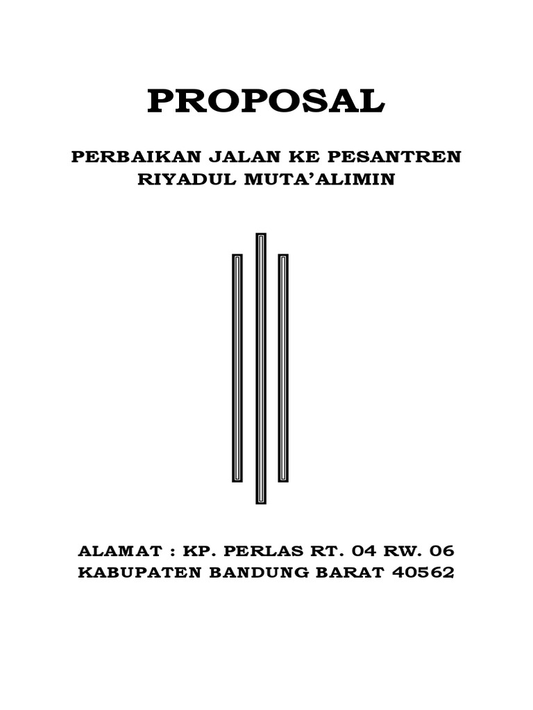 Detail Contoh Proposal Perbaikan Jalan Lingkungan Rt Nomer 12