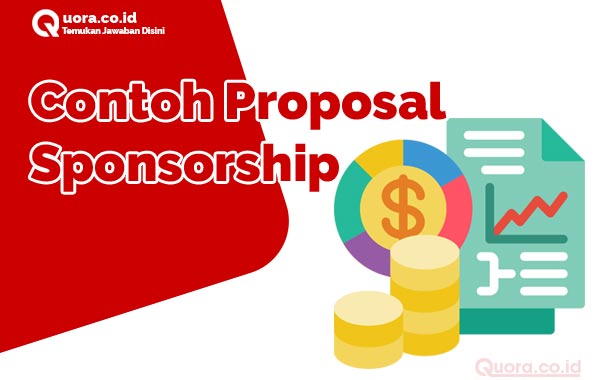 Detail Contoh Proposal Sponsorship Nomer 7