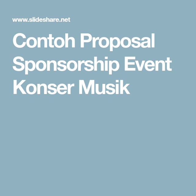 Detail Contoh Proposal Sponsorship Event Nomer 12