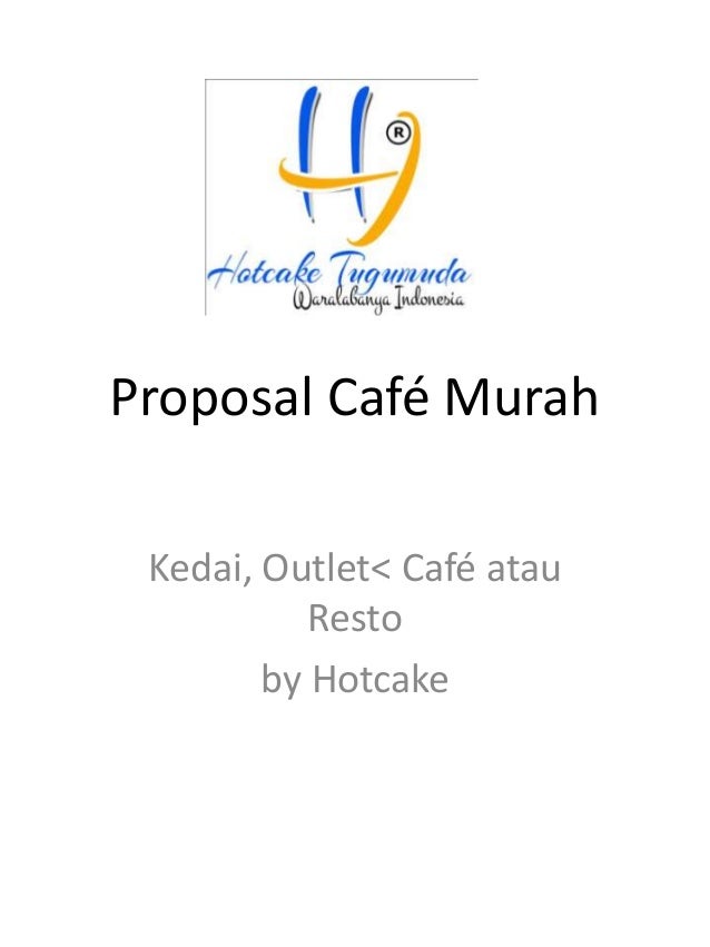 Detail Contoh Proposal Usaha Cafe Nomer 50