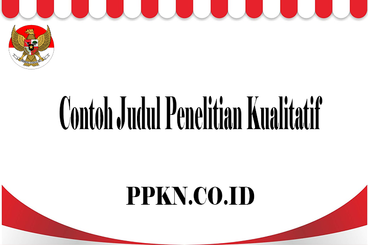 Detail Contoh Prosedur Penelitian Kualitatif Nomer 42