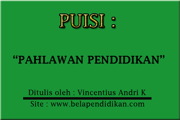 Detail Contoh Puisi Berjudul Pahlawan Nomer 44