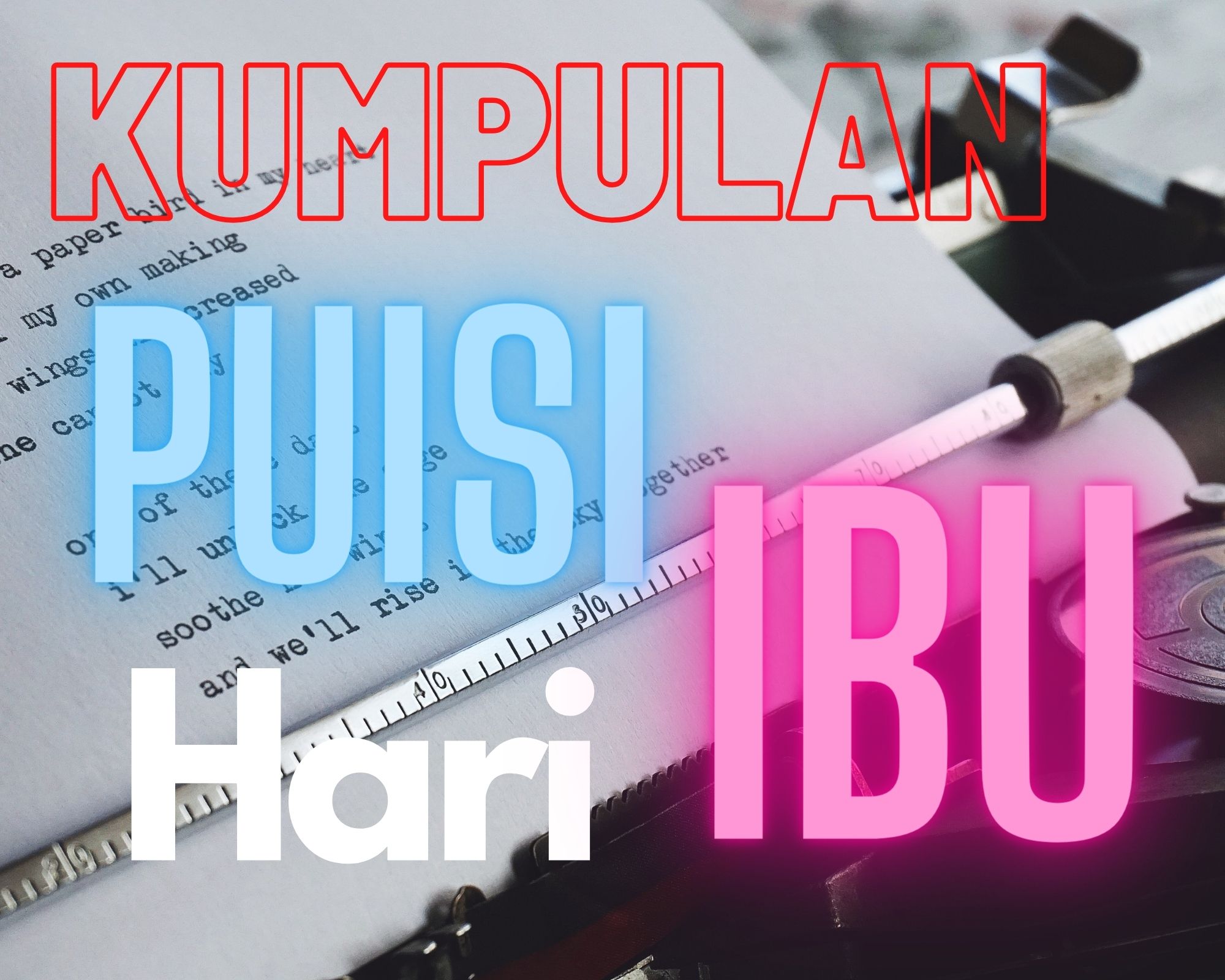 Detail Contoh Puisi Hari Ibu Nomer 30