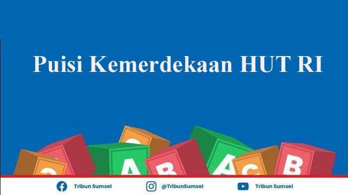 Detail Contoh Puisi Kemerdekaan Singkat Nomer 57