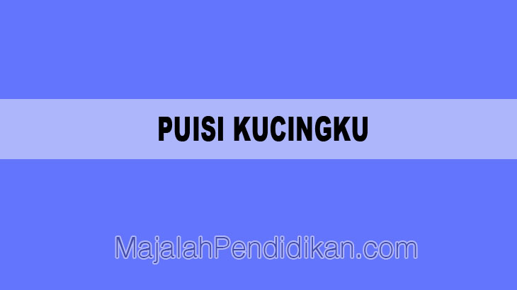 Detail Contoh Puisi Kucing Nomer 2