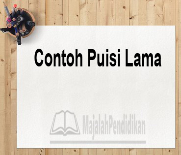 Detail Contoh Puisi Lama Pantun Nomer 21