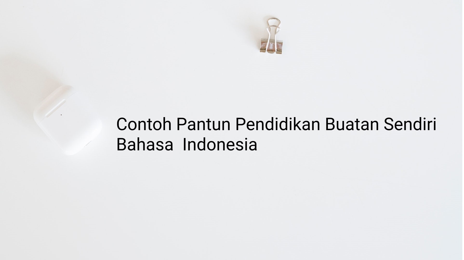 Detail Contoh Puisi Lama Pantun Nomer 39