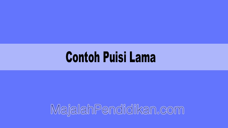 Detail Contoh Puisi Lama Syair Nomer 24