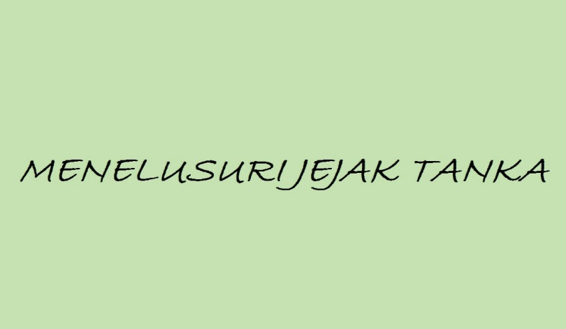 Detail Contoh Puisi Tanka Nomer 27