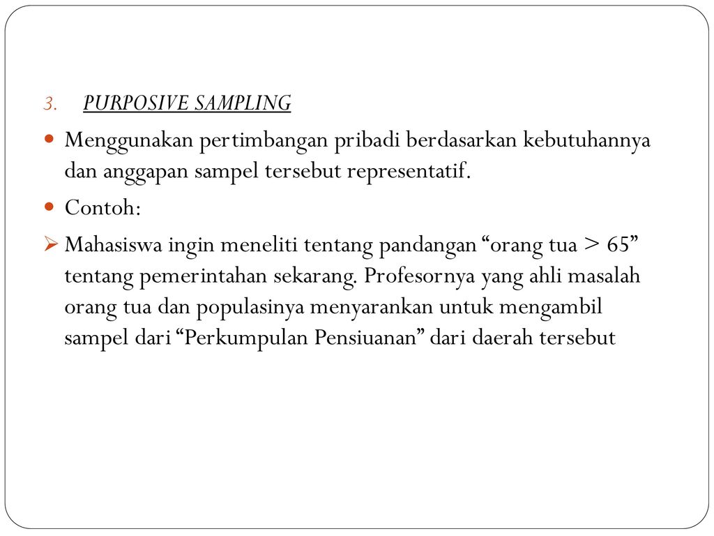 Detail Contoh Purposive Sampling Nomer 10