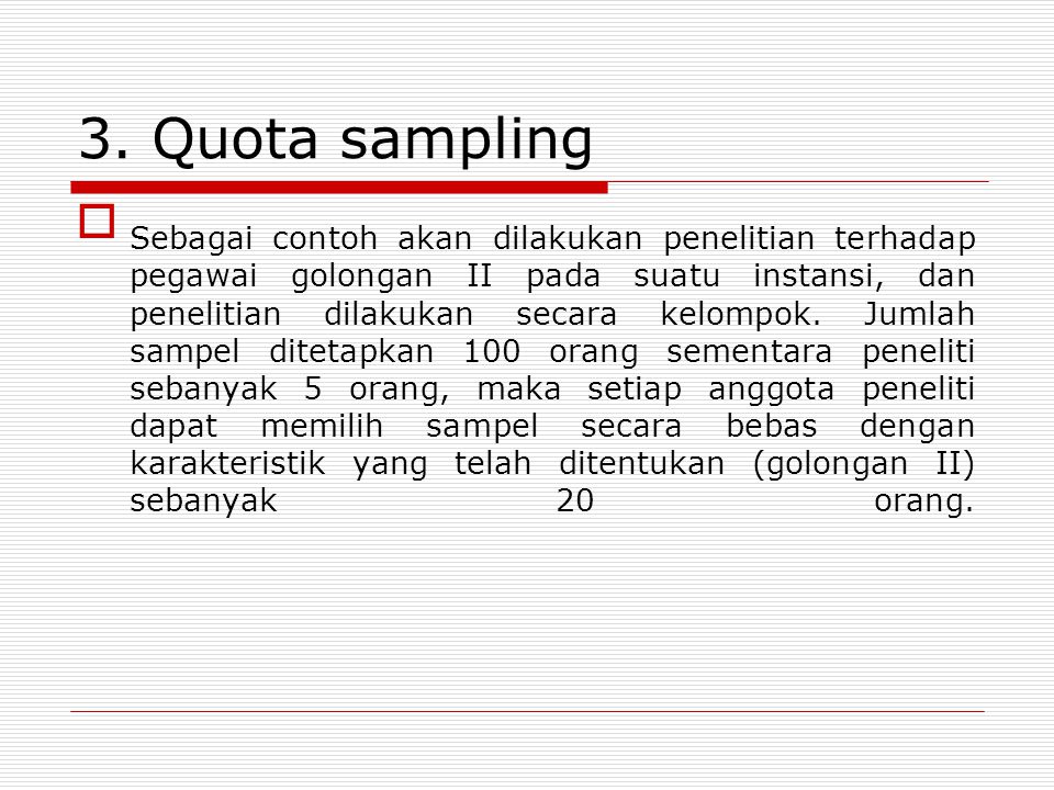 Contoh Quota Sampling - KibrisPDR