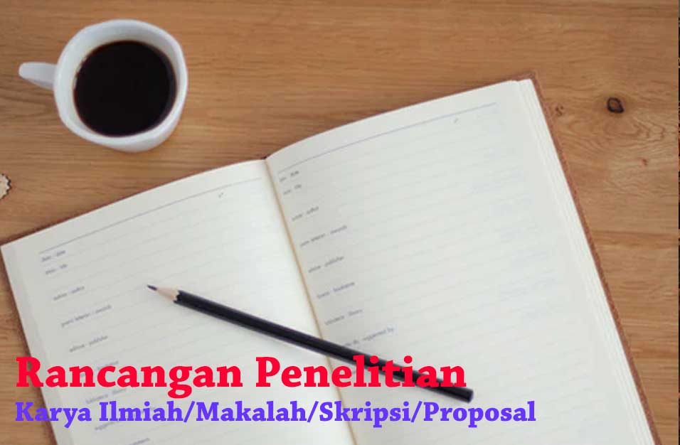 Detail Contoh Rancangan Penelitian Kualitatif Nomer 48