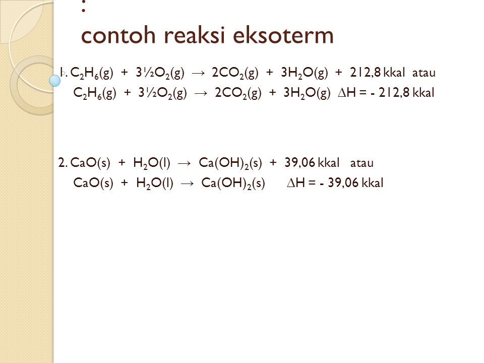 Detail Contoh Reaksi Eksoterm Dan Endoterm Nomer 39