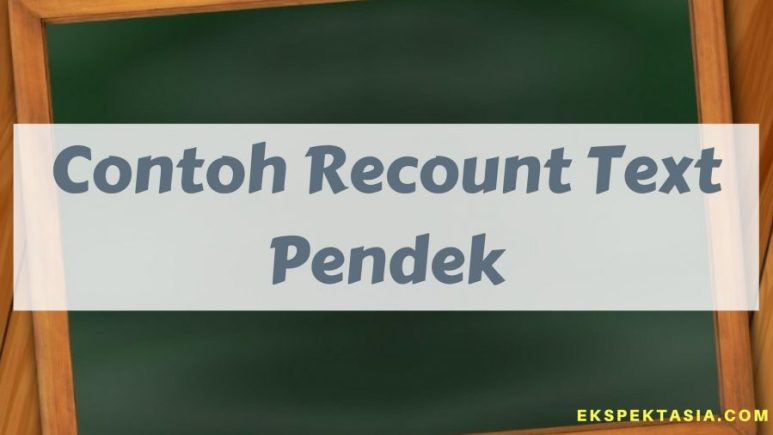 Detail Contoh Recount Text Tentang Pengalaman Di Smp Nomer 53