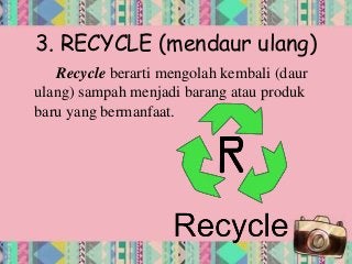 Detail Contoh Reduce Reuse Recycle Limbah Organik Nomer 41