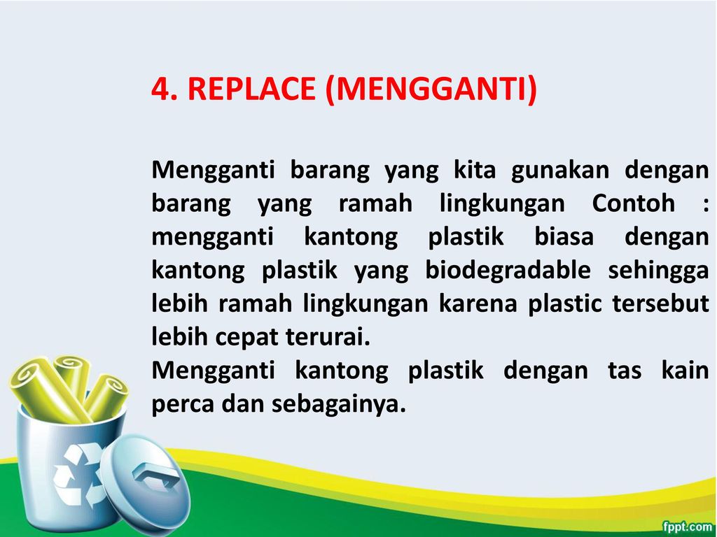 Detail Contoh Reduce Reuse Recycle Replace Nomer 14